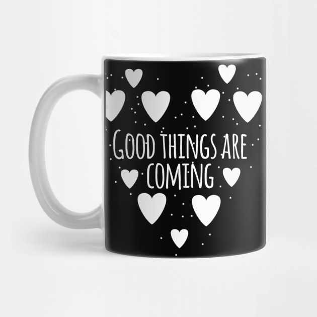 Good things are coming by BlackMeme94